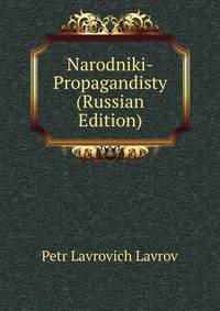 Narodniki-Propagandisty (Russian Edition)