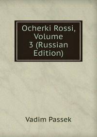Ocherki Rossi, Volume 3 (Russian Edition)