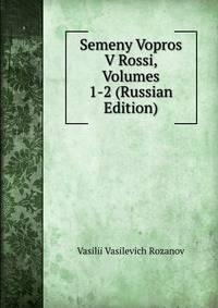 Semeny Vopros V Rossi, Volumes 1-2 (Russian Edition)