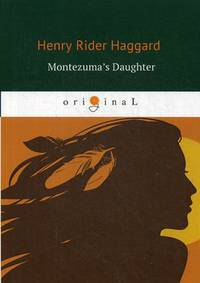 Montezuma's Daughter