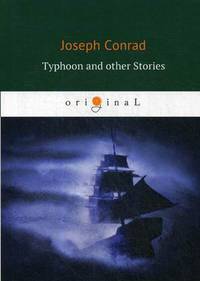 Typhoon and other Stories = Тайфун: на англ.яз