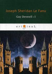 Guy Deverell. Volume 1