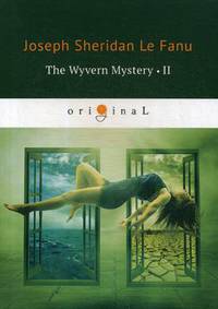 The Wyvern Mystery-II