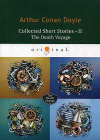 Collected Short Stories. Part 2: The Death Voyage