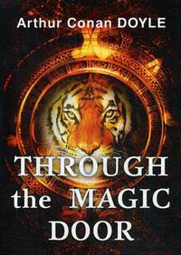 Through the Magic Door = Сквозь волшебную дверь: на англ.яз