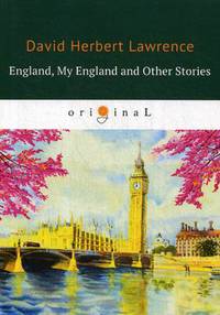 England, My England and Other Stories