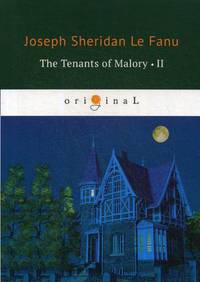 The Tenants of Malory-II