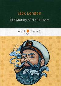 The Mutiny of the Elsinore