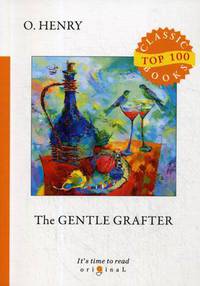 The Gentle Grafter