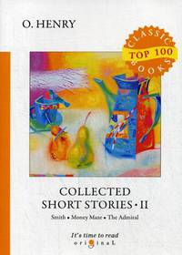 Collected Short Stories. Part 2: Smith. Money Maze. The Admiral