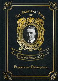 Flappers and Philosophers. Volume 1