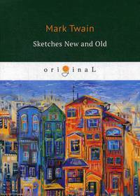 Sketches New and Old