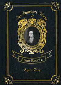 Agnes Grey. Volume 8