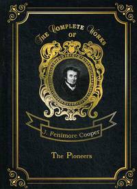 The Pioneers. Volume 4