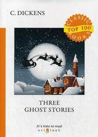 Three Ghost Stories