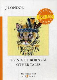The Night Born and Other Tales