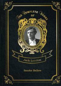 Smoke Bellew. Volume 14