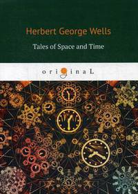 Tales of Space and Time