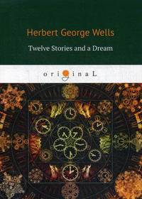 Twelve Stories and a Dream