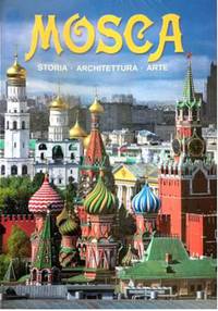 Москва. История. Архитектура. Искусство
