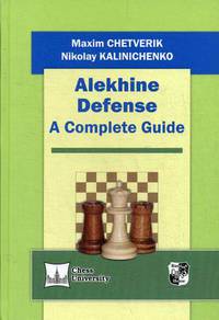Alekhine Defense. A Complete Guide