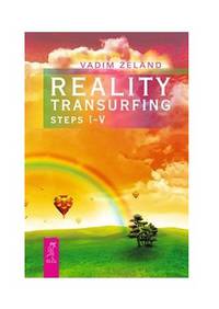 Reality transurfing. Steps I-V