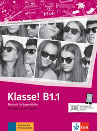 Klasse! B1.1. Ubungsbuch mit Audios online