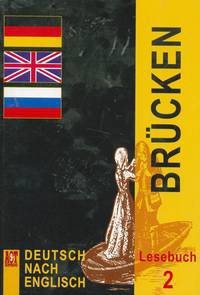 Deutsch nach englisch: Brucken: Lesebuch 2 / Немецкий язык. Мосты 2. 9-10 классы. Книга для чтения