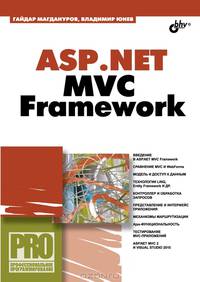 ASP.NET MVC Framework.