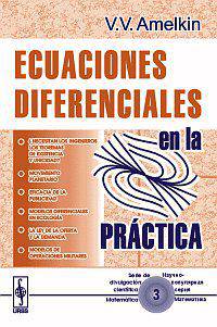 Ecuaciones diferenciales en la prctica. Serie de divulgacin cientfica matemtica