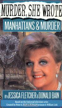 Murder, She Wrote: Manhattans & Murder