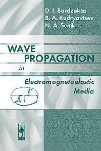 Wave Propagation in Electromagnetoelastic Media