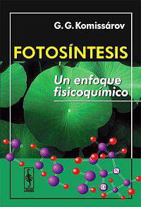 Fotosintesis: Un enfoque fisicoquimico