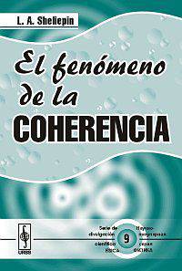 El fenomeno de la coherencia