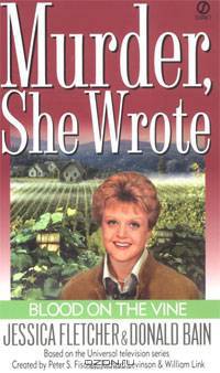 Murder, She Wrote: Blood on the Vine