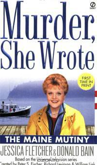 Murder, She Wrote: The Maine Mutiny