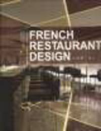French Restaurant Design/Франц. дизайн ресторанов