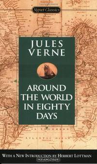 Around the World in Eighty Days (Signet Classics)
