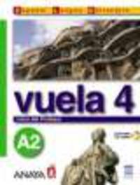 Vuela 4 Libro del Profesor A2 (+CD)