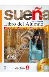Sue&#241;a 1. Libro del Alumno (+ CD-ROM)