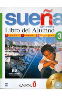 Sue&#241;a 3. Libro del Alumno (+ CD-ROM)