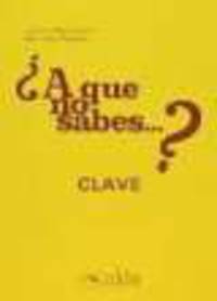 A Que No Sabes? - Claves