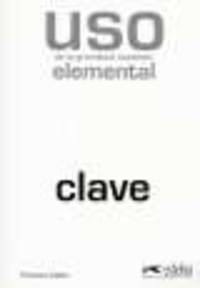 Uso De La Gramatica Espanola Elemental. Clave
