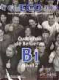 Eco B1 - Cuaderno De Refuerzo (+ CD)