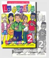 La Pandilla 2. Del alumno + Cuaderno de actividades