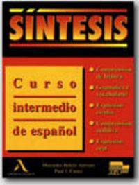 Sintesis: Curso Intermedio de Espanol