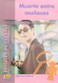 Muerte Entre Munecos (Lectura Nivel Intermedio)