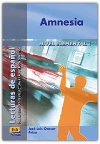 Amnesia. Nivel Elemental. Lectura graduada de espanol