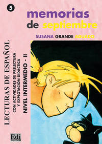 Memorias De Septiembre. Lectura Nivel Intermedio 2