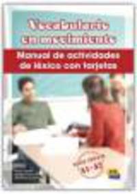 Vocabulario En Movimiento/ Vocabulary in Movement : Manual De Actividades De Lexico Con Tarjetas-nivel Inicial A1-a2/ Activity Manual of Lexicon With Cards, Initial Level A1-a2